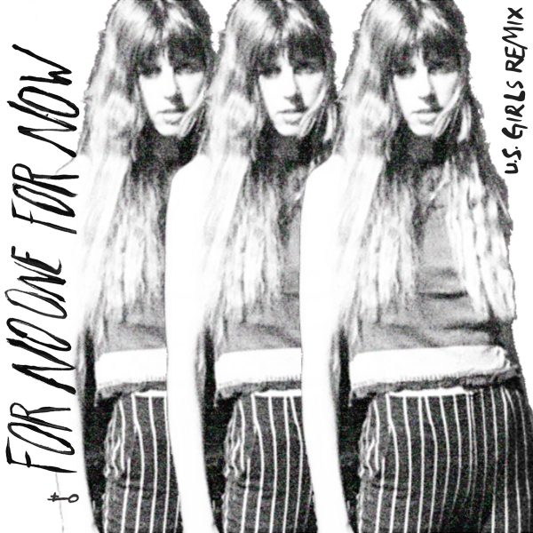 For No One For Now (US Girls Remix) Online